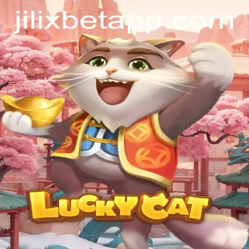 Explore the Thrilling World of LuckyCat with JILIXBET